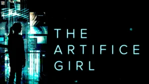 "The Artifice Girl": A Visual Extravaganza and Must-See Movie of the Year (2023)