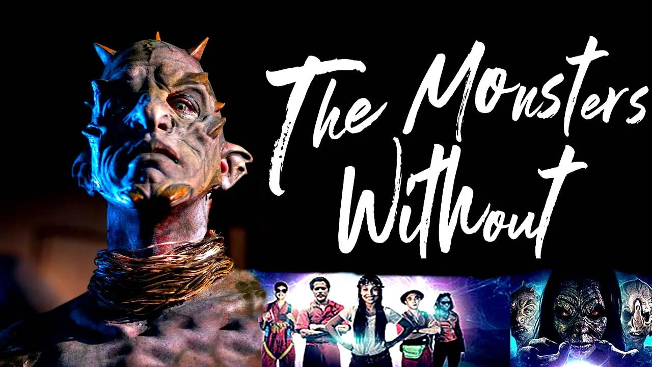 &Quot;The Monsters Without&Quot;: A Terrifying Horror Movie Experience You Can'T Miss